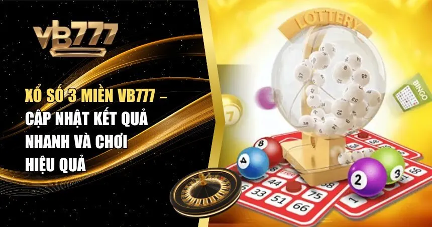Xổ số 3 miền